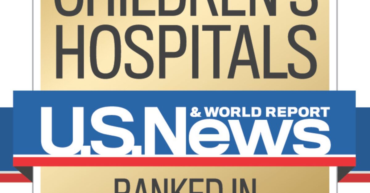 U.S. News Names CHOC Among Best Children’s Hospitals – CHOC Inside